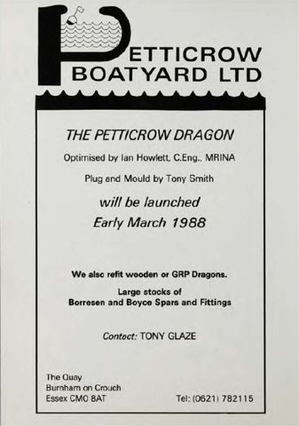 Petticrow Boatyard advert, 1988: the Petticrow Dragon, optimised by Ian Howlett, plug and mould by Tony Smith, to be launched in early March 1988